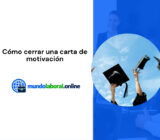 Cómo cerrar una carta de motivación